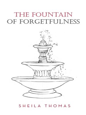 cover image of The Fountain of Forgetfulness
